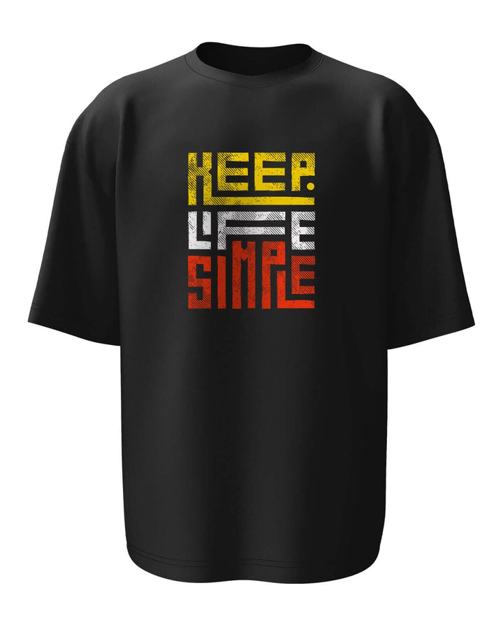Keep Life Simple Oversized T-shirt